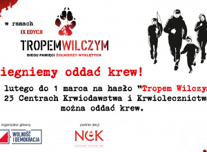 Tropem Wilczym – Biegniemy oddać krew!